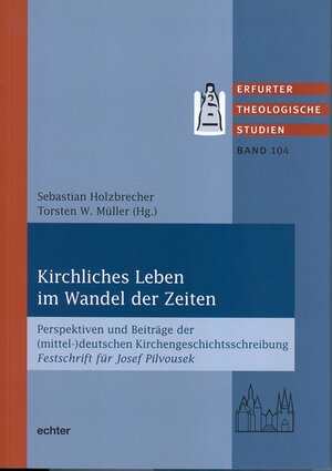 Buchcover Kirchliches Leben im Wandel der Zeiten  | EAN 9783429035945 | ISBN 3-429-03594-5 | ISBN 978-3-429-03594-5