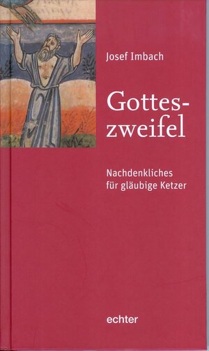 Buchcover Gotteszweifel | Josef Imbach | EAN 9783429036096 | ISBN 3-429-03609-7 | ISBN 978-3-429-03609-6