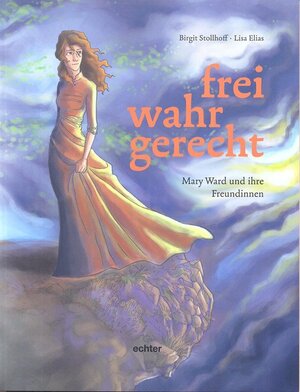 Buchcover Frei, wahr, gerecht | Birgit Stollhoff | EAN 9783429037222 | ISBN 3-429-03722-0 | ISBN 978-3-429-03722-2