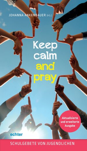 Buchcover Keep calm and pray  | EAN 9783429037765 | ISBN 3-429-03776-X | ISBN 978-3-429-03776-5