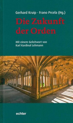 Buchcover Die Zukunft der Orden  | EAN 9783429039387 | ISBN 3-429-03938-X | ISBN 978-3-429-03938-7