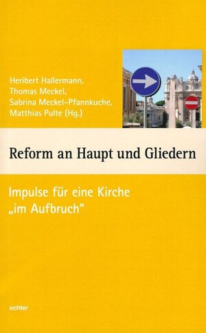 Buchcover Reform an Haupt und Gliedern  | EAN 9783429039783 | ISBN 3-429-03978-9 | ISBN 978-3-429-03978-3