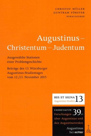 Buchcover Augustinus - Christentum - Judentum  | EAN 9783429042042 | ISBN 3-429-04204-6 | ISBN 978-3-429-04204-2