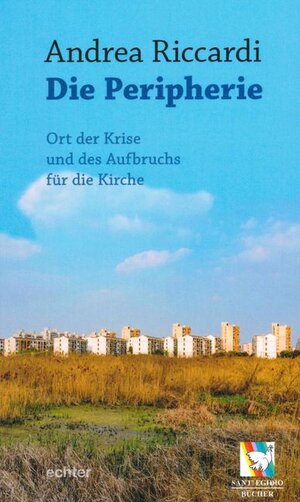 Buchcover Die Peripherie | Andrea Riccardi | EAN 9783429043216 | ISBN 3-429-04321-2 | ISBN 978-3-429-04321-6