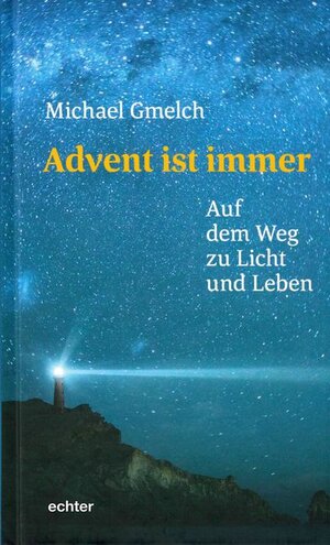 Buchcover Advent ist immer | Michael Gmelch | EAN 9783429043964 | ISBN 3-429-04396-4 | ISBN 978-3-429-04396-4