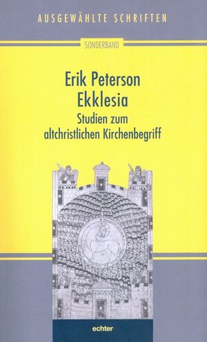 Buchcover Ekklesia | Erik Peterson | EAN 9783429046811 | ISBN 3-429-04681-5 | ISBN 978-3-429-04681-1