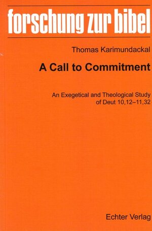 Buchcover A Call to Commitment | Thomas Karimundackal | EAN 9783429049409 | ISBN 3-429-04940-7 | ISBN 978-3-429-04940-9
