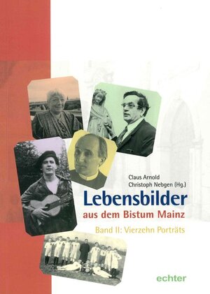 Buchcover Lebensbilder aus dem Bistum Mainz  | EAN 9783429049805 | ISBN 3-429-04980-6 | ISBN 978-3-429-04980-5