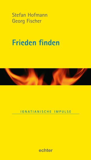 Buchcover Frieden finden | Georg Fischer | EAN 9783429052980 | ISBN 3-429-05298-X | ISBN 978-3-429-05298-0