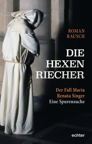 Buchcover Die Hexenriecher | Roman Rausch | EAN 9783429053963 | ISBN 3-429-05396-X | ISBN 978-3-429-05396-3