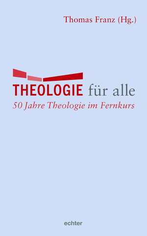 Buchcover Theologie für alle  | EAN 9783429054960 | ISBN 3-429-05496-6 | ISBN 978-3-429-05496-0