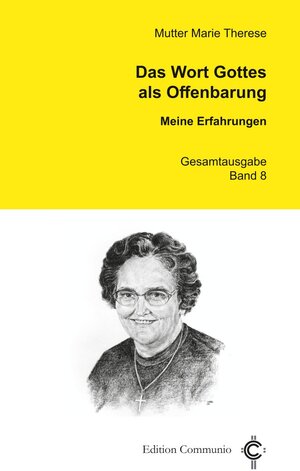 Buchcover Das Wort Gottes als Offenbarung | Marie Therese | EAN 9783429058241 | ISBN 3-429-05824-4 | ISBN 978-3-429-05824-1