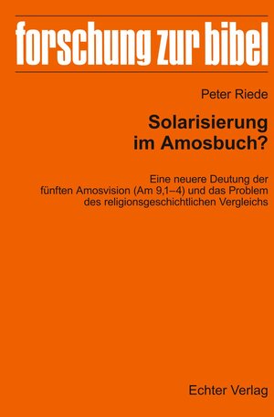 Buchcover Solarisierung im Amosbuch? | Peter Riede | EAN 9783429058685 | ISBN 3-429-05868-6 | ISBN 978-3-429-05868-5