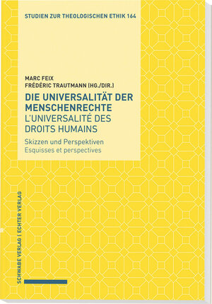 Buchcover Die Universalität der Menschenrechte / L’universalité des droits humains  | EAN 9783429058784 | ISBN 3-429-05878-3 | ISBN 978-3-429-05878-4
