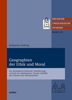 Buchcover Geographien der Ethik und Moral | Katharina Hellwig | EAN 9783429059514 | ISBN 3-429-05951-8 | ISBN 978-3-429-05951-4