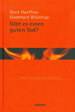 Buchcover Gibt es einen guten Tod? | Gerd Haeffner | EAN 9783429062583 | ISBN 3-429-06258-6 | ISBN 978-3-429-06258-3