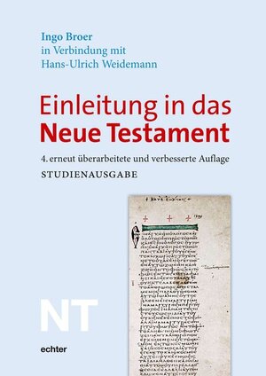 Buchcover Einleitung in das Neue Testament | Ingo Broer | EAN 9783429063153 | ISBN 3-429-06315-9 | ISBN 978-3-429-06315-3