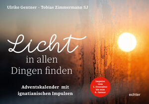 Buchcover Licht in allen Dingen finden | Ulrike Gentner | EAN 9783429067182 | ISBN 3-429-06718-9 | ISBN 978-3-429-06718-2