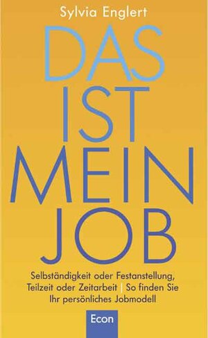 Buchcover Das ist mein Job | Sylvia Englert | EAN 9783430125277 | ISBN 3-430-12527-8 | ISBN 978-3-430-12527-7