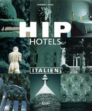 Hip Hotels, Italien