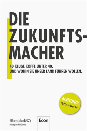 Buchcover Die Zukunftsmacher  | EAN 9783430202480 | ISBN 3-430-20248-5 | ISBN 978-3-430-20248-0