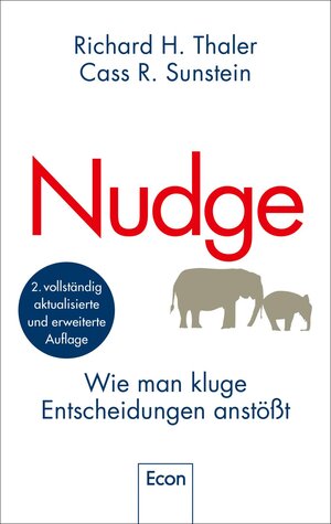 Buchcover Nudge | Richard H. Thaler | EAN 9783430210867 | ISBN 3-430-21086-0 | ISBN 978-3-430-21086-7