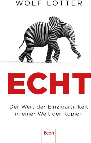 Buchcover Echt | Wolf Lotter | EAN 9783430211093 | ISBN 3-430-21109-3 | ISBN 978-3-430-21109-3