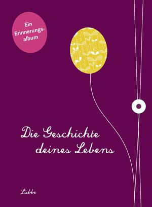Buchcover Die Geschichte deines Lebens/aubergine | Michael Winter | EAN 9783431039399 | ISBN 3-431-03939-1 | ISBN 978-3-431-03939-9