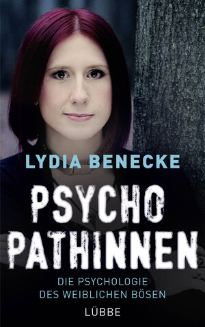 Buchcover Psychopathinnen | Lydia Benecke | EAN 9783431039962 | ISBN 3-431-03996-0 | ISBN 978-3-431-03996-2