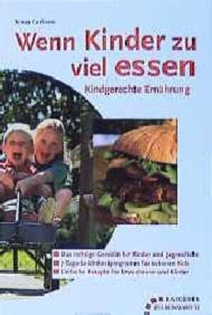 Buchcover Wenn Kinder zu viel essen | Sonja Carlsson | EAN 9783431040111 | ISBN 3-431-04011-X | ISBN 978-3-431-04011-1
