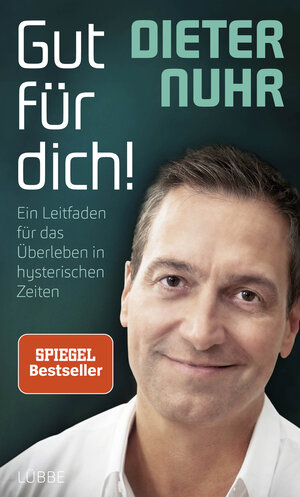 Buchcover Gut für dich! | Dieter Nuhr | EAN 9783431041248 | ISBN 3-431-04124-8 | ISBN 978-3-431-04124-8