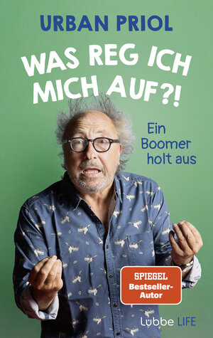 Buchcover Was reg ich mich auf?! | Urban Priol | EAN 9783431070491 | ISBN 3-431-07049-3 | ISBN 978-3-431-07049-1