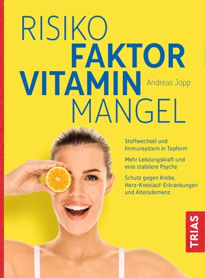 Buchcover Risikofaktor Vitaminmangel | Andreas Jopp | EAN 9783432101194 | ISBN 3-432-10119-8 | ISBN 978-3-432-10119-4