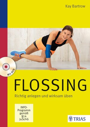 Buchcover Flossing | Kay Bartrow | EAN 9783432103990 | ISBN 3-432-10399-9 | ISBN 978-3-432-10399-0