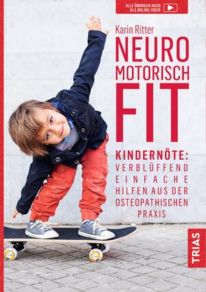Buchcover Neuromotorisch fit | Karin Ritter | EAN 9783432105567 | ISBN 3-432-10556-8 | ISBN 978-3-432-10556-7