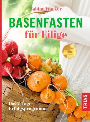 Buchcover Basenfasten für Eilige | Sabine Wacker | EAN 9783432105925 | ISBN 3-432-10592-4 | ISBN 978-3-432-10592-5