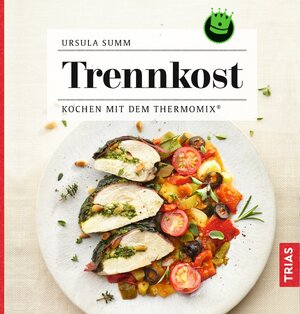 Buchcover Trennkost | Ursula Summ | EAN 9783432107127 | ISBN 3-432-10712-9 | ISBN 978-3-432-10712-7