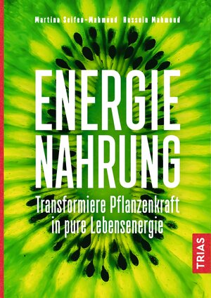 Buchcover Energienahrung | Martina Seifen-Mahmoud | EAN 9783432108490 | ISBN 3-432-10849-4 | ISBN 978-3-432-10849-0