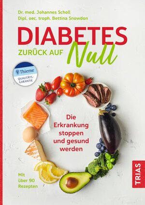 Buchcover Diabetes zurück auf Null | Johannes Scholl | EAN 9783432110189 | ISBN 3-432-11018-9 | ISBN 978-3-432-11018-9