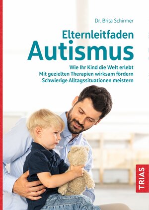 Buchcover Elternleitfaden Autismus | Brita Schirmer | EAN 9783432112831 | ISBN 3-432-11283-1 | ISBN 978-3-432-11283-1