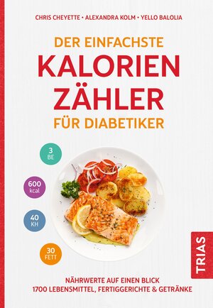 Buchcover Der einfachste Kalorienzähler für Diabetiker | Chris Cheyette | EAN 9783432116532 | ISBN 3-432-11653-5 | ISBN 978-3-432-11653-2