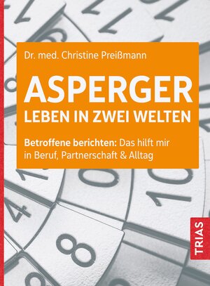 Buchcover Asperger: Leben in zwei Welten | Christine Preißmann | EAN 9783432116754 | ISBN 3-432-11675-6 | ISBN 978-3-432-11675-4