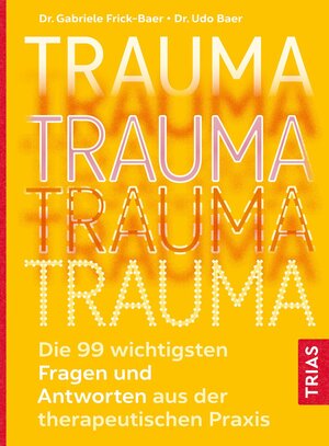 Buchcover Trauma | Gabriele Frick-Baer | EAN 9783432117232 | ISBN 3-432-11723-X | ISBN 978-3-432-11723-2