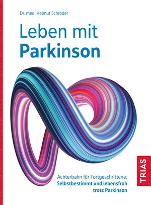 Buchcover Leben mit Parkinson | Helmut Schröder | EAN 9783432117430 | ISBN 3-432-11743-4 | ISBN 978-3-432-11743-0