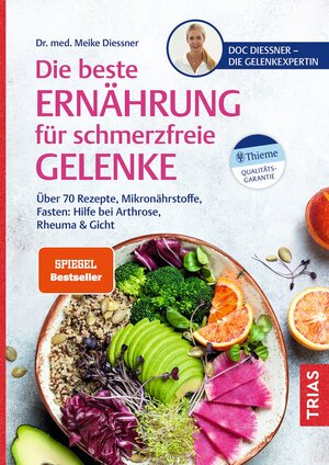 Buchcover Die beste Ernährung für schmerzfreie Gelenke | Meike Diessner | EAN 9783432118116 | ISBN 3-432-11811-2 | ISBN 978-3-432-11811-6