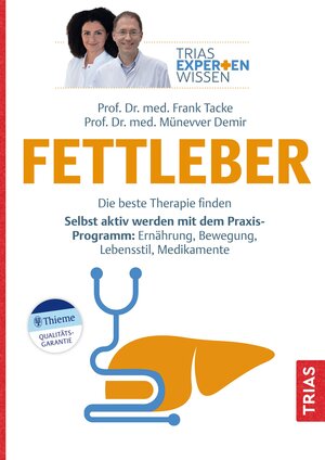 Buchcover Expertenwissen: Fettleber | Frank Tacke | EAN 9783432118796 | ISBN 3-432-11879-1 | ISBN 978-3-432-11879-6