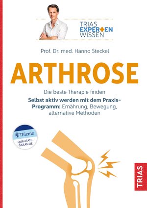 Buchcover Expertenwissen: Arthrose | Hanno Steckel | EAN 9783432118925 | ISBN 3-432-11892-9 | ISBN 978-3-432-11892-5