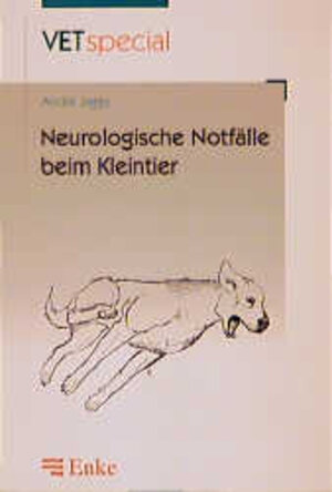 Buchcover Neurologische Notfälle beim Kleintier | André Jaggy | EAN 9783432295817 | ISBN 3-432-29581-2 | ISBN 978-3-432-29581-7