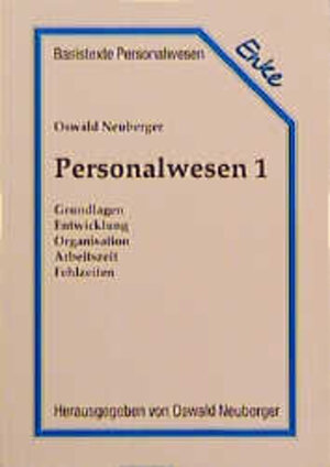 Buchcover Personalwesen I | Oswald Neuberger | EAN 9783432298412 | ISBN 3-432-29841-2 | ISBN 978-3-432-29841-2