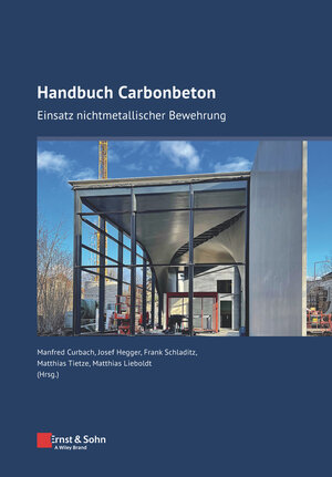 Buchcover Handbuch Carbonbeton  | EAN 9783433032060 | ISBN 3-433-03206-8 | ISBN 978-3-433-03206-0